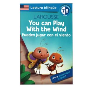 1 Lectura Bilingüe / YOU CAN PLAY WITH THE WIND